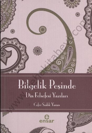 Bilgelik Peşinde, Ensar Neşriyat