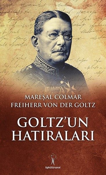 Goltz’un Hatıraları, İlgi Kültür Sanat Yayıncılık