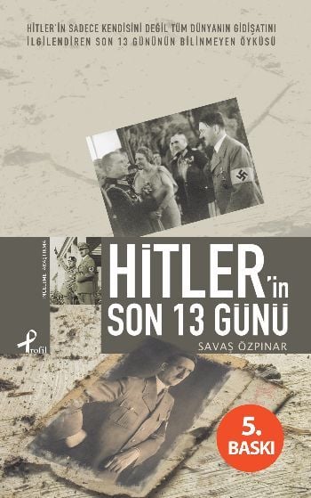 Hitler´İn Son 13 Günü, Profil Yayıncılık