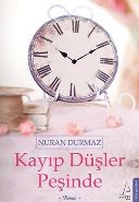 Kayıp Düşler Peşinde, Nuran Durmaz
