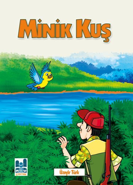 Minik Kuş, Mgv Yayınları
