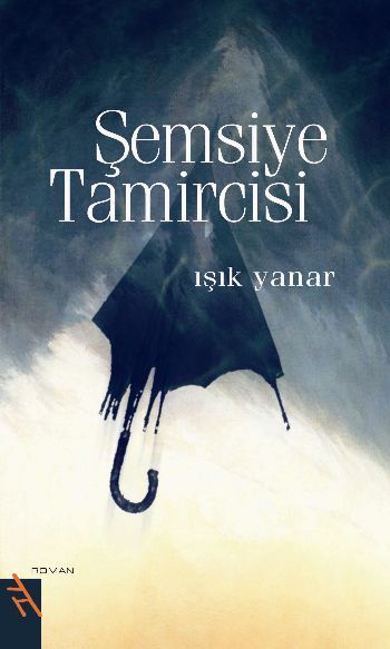 ŞEMSİYE TAMİRCİSİ, Şule Yayınları