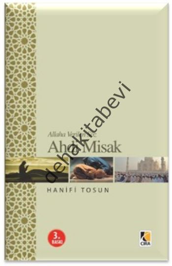 Ahd-i Misak, Hanifi Tosun, Çıra Yayınları