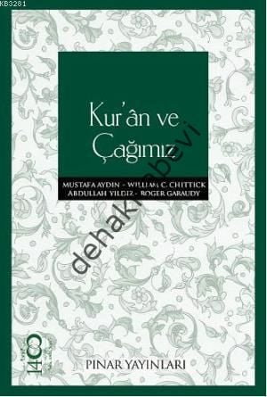 Kur´an ve Çağımız