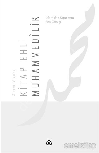 Kitap Ehli Muhammedilik, Asım Yıldız