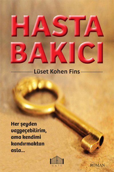 Hasta Bakıcı, Lüset Kohen Fins, Gate Yayınları