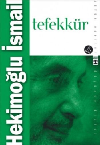 Tefekkür, Hekimoğlu İsmail
