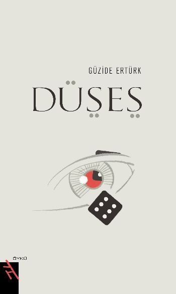 DÜŞEŞ, Güzide Ertürk, Şule Yayınları