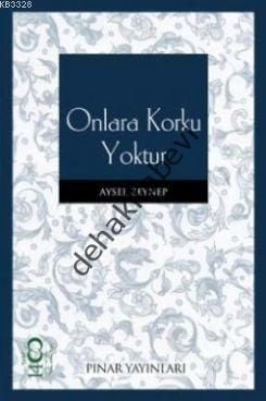Onlara Korku Yoktur