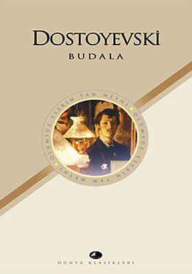 BUDALA, Dostoyevski, Şule Yayınları