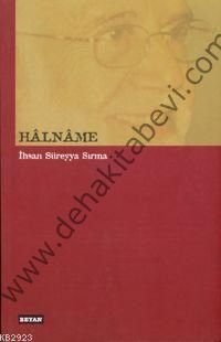 Hâlnâme, İhsan Süreyya Sırma