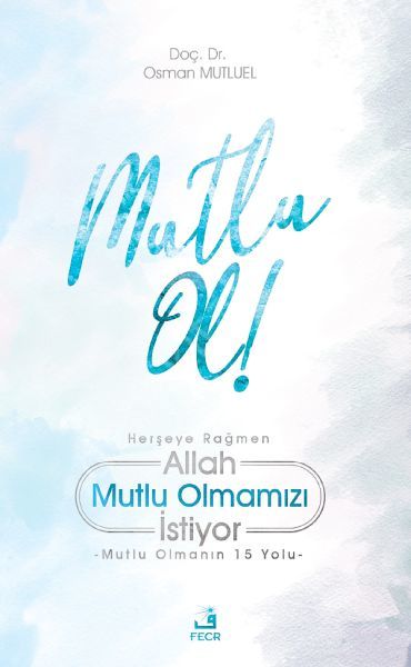 Mutlu Ol!, Osman Mutluel