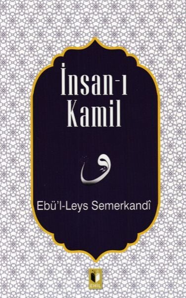 İnsan-I Kamil, Ehil Yayınları