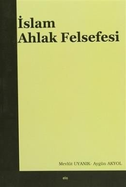 İslam Ahlak Felsefesi, Elis Yayınları