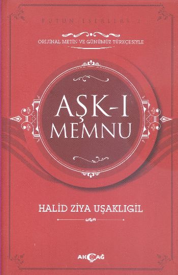 Aşk ı Memnu, Halid Ziya Uşaklıgil