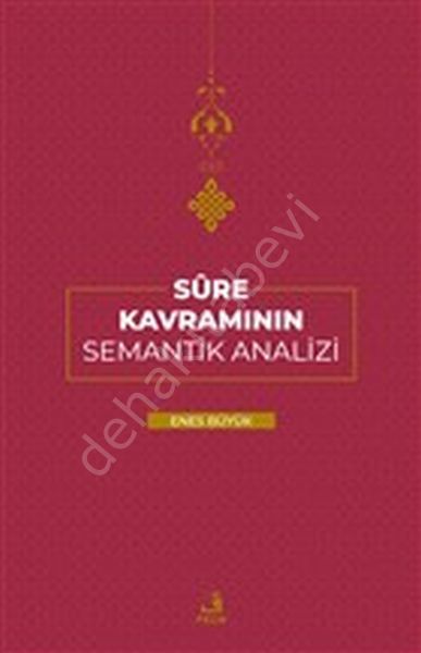 Sûre Kavramının Semantik Analizi, Enes BÜYÜK