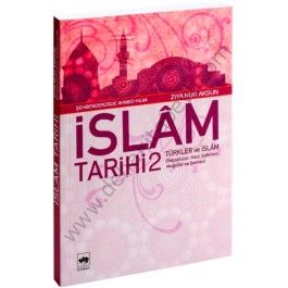 İslam Tarihi 2, Ziya Nur Aksun