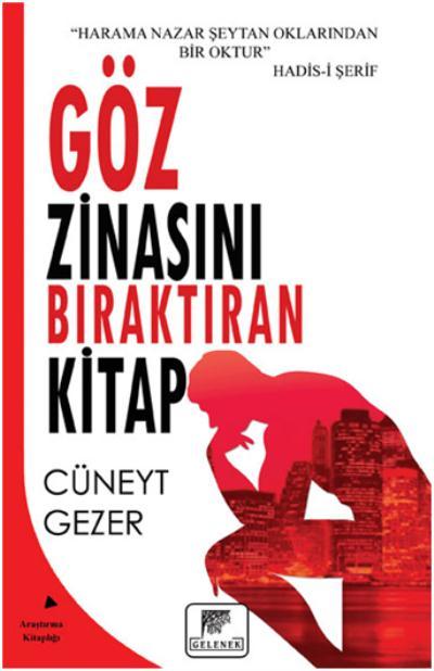 Göz Zinasını Bıraktıran Kitap, Cüneyt Gezer