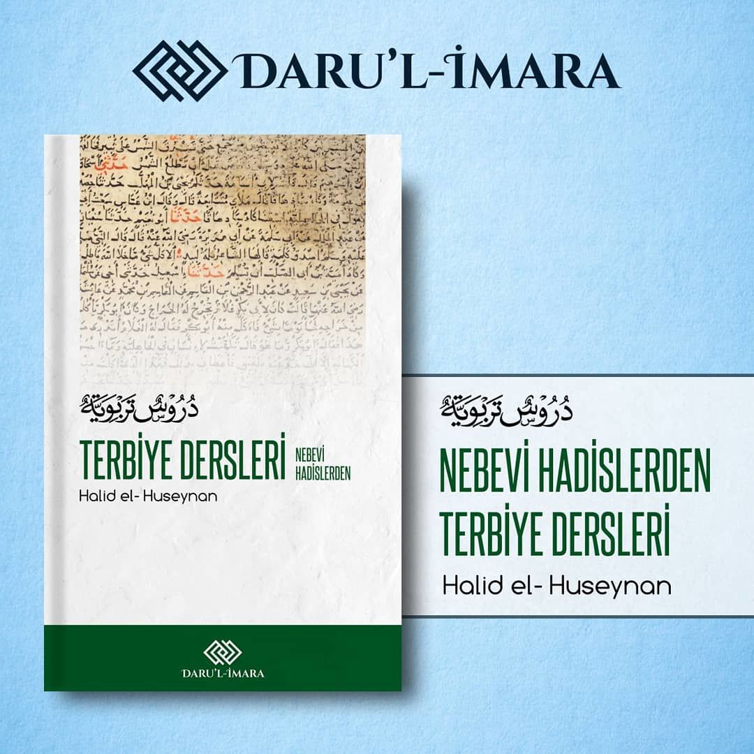 Nebevi Hadislerden Terbiye Dersleri, Halid El-Huseynan