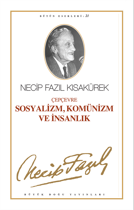 Sosyalizm Komünizm ve İnsanlık, Büyük Doğu Yayınları