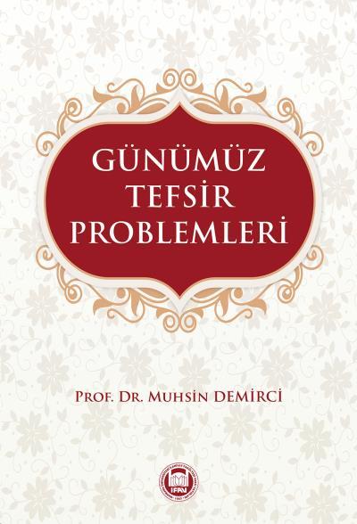 Günümüz Tefsir Problemleri