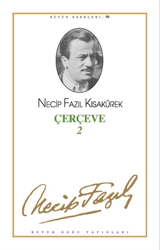 Çerçeve 2 : 78 - Necip Fazıl Bütün Eserleri, Büyük Doğu Yayınları