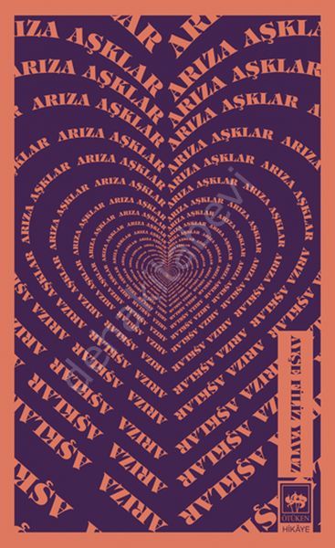 Arıza Aşklar, Ayşe Filiz Yavuz