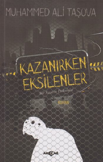 Kazanırken Eksilenler, Muhammed Ali Taşova