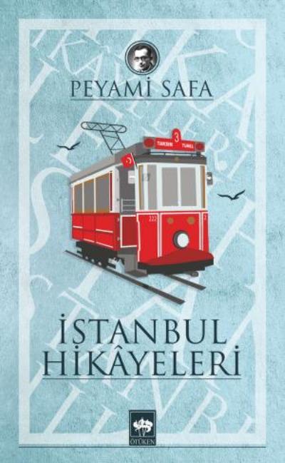 İstanbul Hikayeleri, Peyami Safa