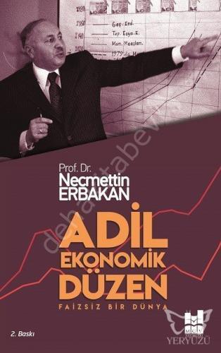 Adil Ekonomik Düzen Faizsiz Bir Dünya, Necmettin Erbakan