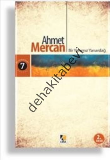 Bir Yanımız Yanardağ, Ahmet Mercan, Çıra Yayınları