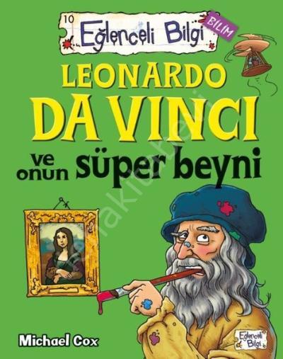 Leonardo Da Vinci Ve Onun Süper Beyni, Michael Cox