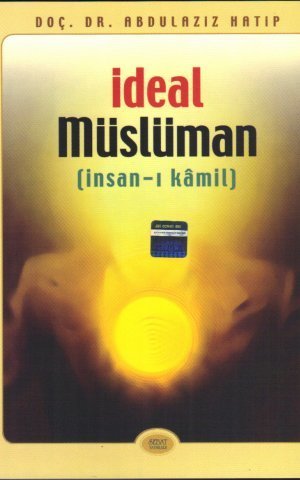 İdeal Müslüman (İnsan-ı Kamil)