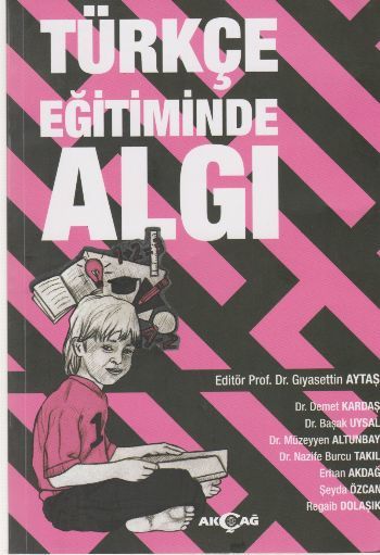 Türkçe Eğitiminde Algı, Gıyasettin Aytaş