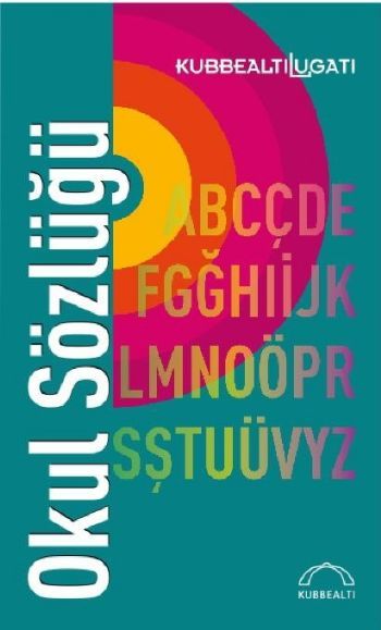 Okul Sözlüğü, İlhan Ayverdi