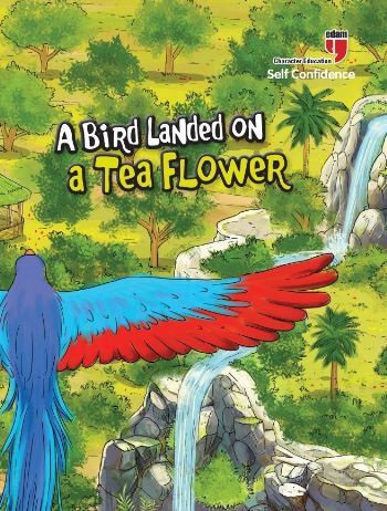 ING-A BİRD LANDED ON A TEA FLOWER - SELF CONFİDENCE