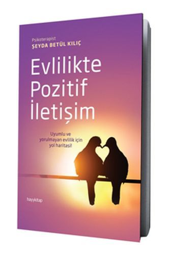 Evlilikte Pozitif İletişim, Şeyda Betül Kılıç