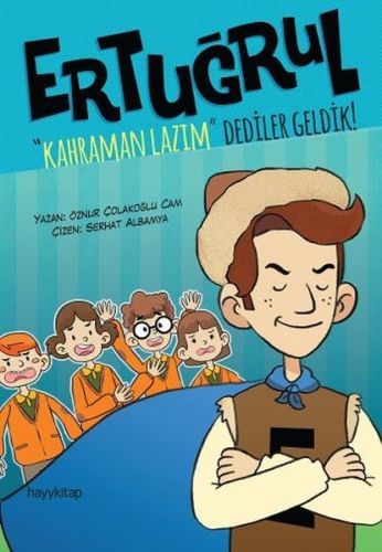 Ertuğrul Kahraman Lazım Dediler Geldik, Öznur Çolakoğlu Cam