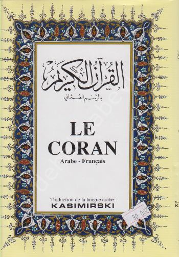 LE CORAN; Kur'an-ı Kerim ve Fransızca Meali (Orta Boy, Şamua Kağıt, Ciltli)