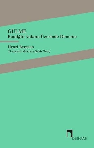 Gülme, Henri Bergson