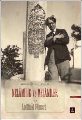 Melâmilik ve Melâmiler, Abdülbaki Gölpınarlı