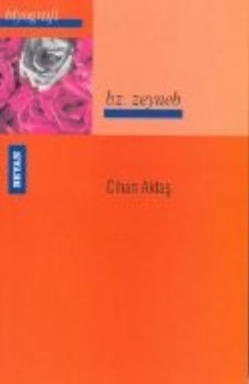 Hz. Zeyneb, Cihan Aktaş