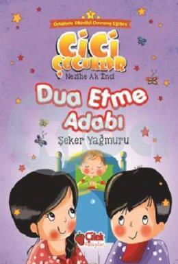 Dua Etme Adabı, Nezihe Ak İnci