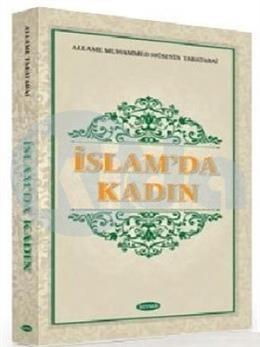 İslam'da Kadın, Allame Muhammed Hüseyin Tabatabai, Kevser Yayınları