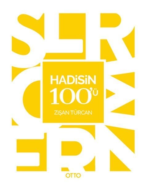 Hadisin 100'ü, Dr. Zişan Türcan, Otto Yayınları