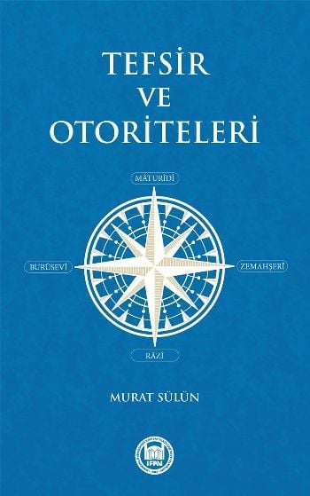 Tefsir ve Otoriteleri