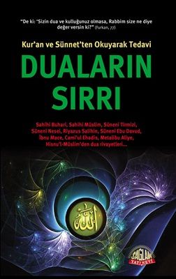 Duaların Sırrı (Kur’an ve Sünnetten Okuyarak Tedavi), Harun Yıldırım