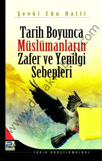 Tarih Boyunca Müslümanların Zafer ve Yenilgi Sebepleri