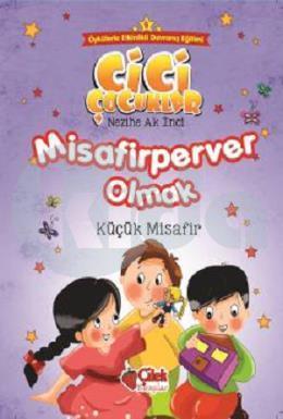 Misafirperver Olmak, Nezihe Ak İnci