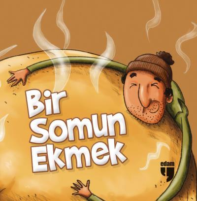BİR SOMUN EKMEK